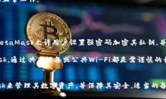 如何在MetaMask中找到Keystore文件MetaMas